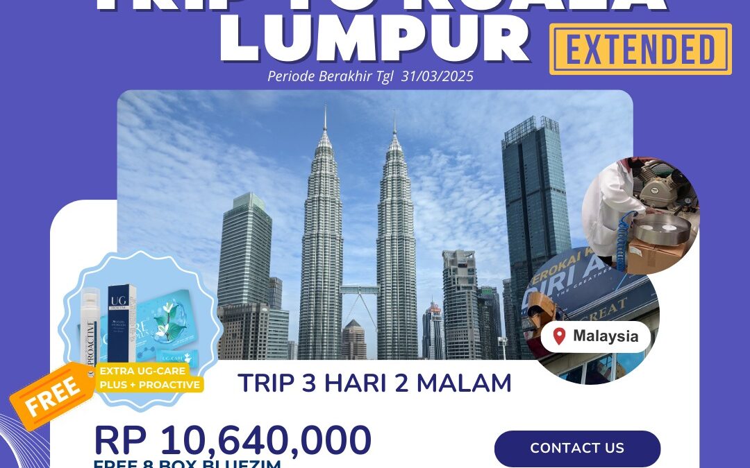 🚨 GOOD NEWS!! Paket Platinum Trip To Kuala Lumpur! diperpanjang! 🚨